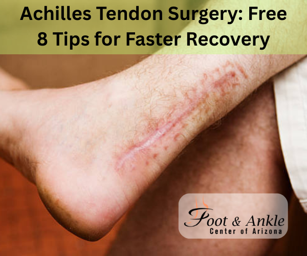 Achilles Tendon Surgery
