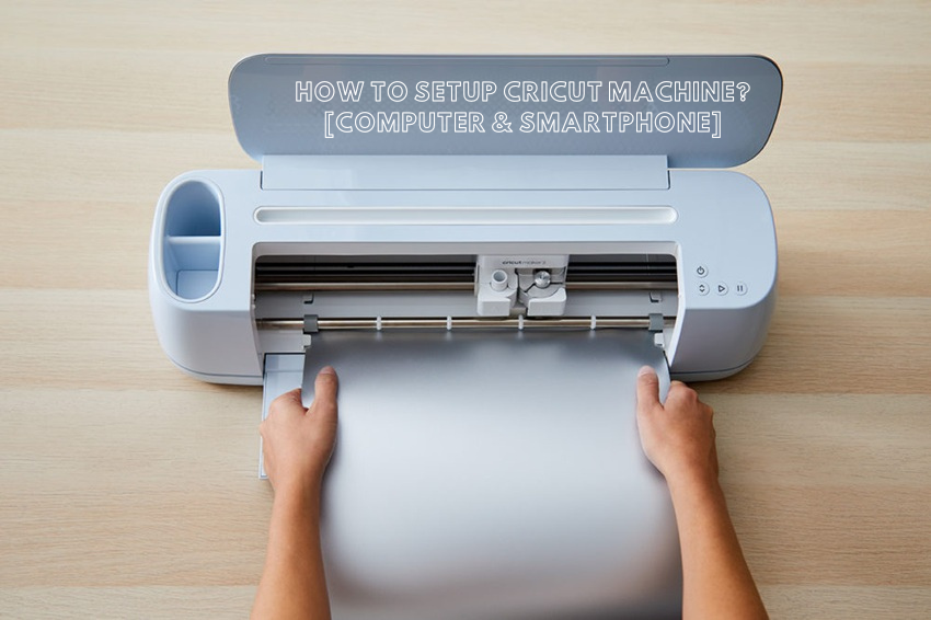how to setup cricut machine