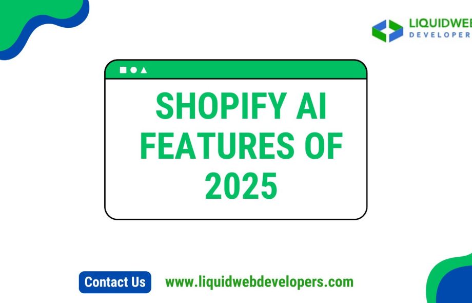 t Shopify AI Features 2025