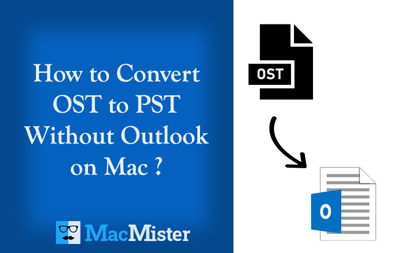 how do i open an ost file in pst format mac